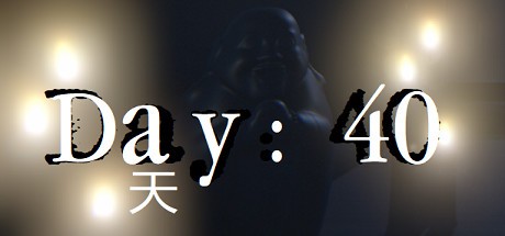 《第四十天 Day: 40》中文版百度云迅雷下载