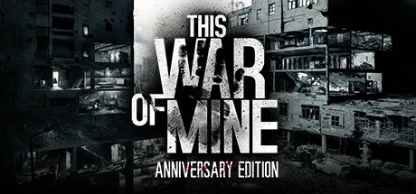 《这是我的战争 This War Of Mine》中文版百度云迅雷下载