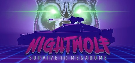 《夜狼：巨无霸生存 Nightwolf: Survive the Megadome》中文版百度云迅雷下载