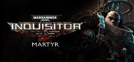 《战锤40K：审判官-殉道者 Warhammer 40,000: Inquisitor – Martyr》中文版百度云迅雷下载