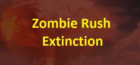 《僵尸潮：灭绝 Zombie Rush : Extinction》中文版百度云迅雷下载