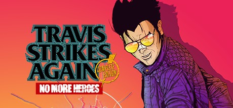 《英雄不再：特拉维斯再次出击 Travis Strikes Again: No More Heroes Complete Edition》中文版百度云迅雷下载