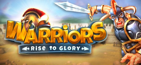 《战士们：走向荣耀！ Warriors: Rise to Glory!》中文版百度云迅雷下载v0.7