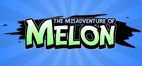 《甜瓜的不幸 The Misadventure Of Melon》中文版百度云迅雷下载