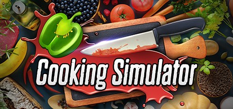 《料理模拟器 Cooking Simulator》中文版百度云迅雷下载v1.8.0.4