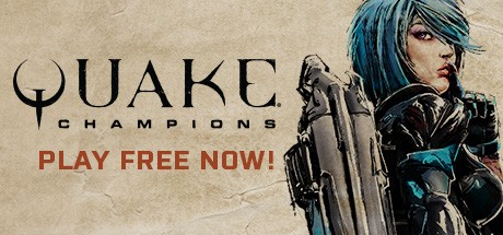 《雷神之锤：冠军 Quake Champions》中文版Steam免费版试玩版百度云迅雷下载