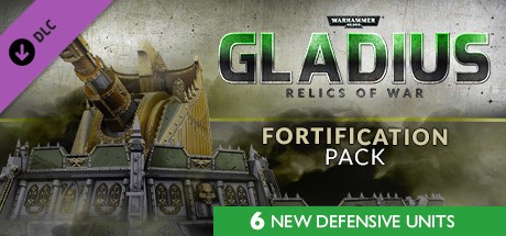 《战锤40K：格雷迪厄斯-遗迹之战 Warhammer 40,000: Gladius - Relics of War》中文版百度云迅雷下载集成Fortification Pack DLC