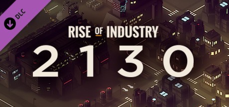 《工业崛起 Rise of Industry》中文版百度云迅雷下载集成2130 DLC