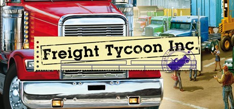 《货运大亨 Freight Tycoon Inc》中文版百度云迅雷下载