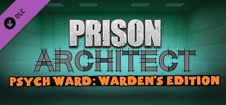 《监狱建筑师 Prison Architect》中文版百度云迅雷下载整合Psych Ward: Warden's Edition DLC