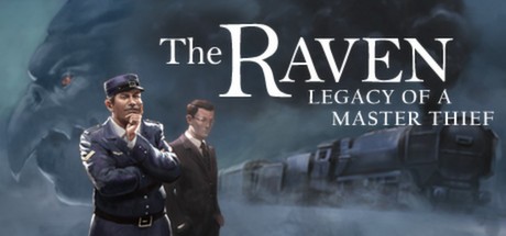 《乌鸦：神偷的遗产 The Raven: Legacy of a Master Thief》中文汉化版百度云迅雷下载