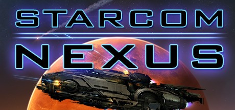 《星际公司：联结 Starcom: Nexus》中文版百度云迅雷下载