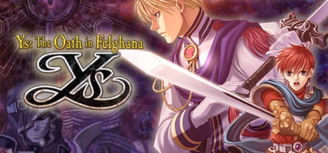 《伊苏：菲尔盖纳之誓约 Ys The Oath in Felghana》中文版百度云迅雷下载