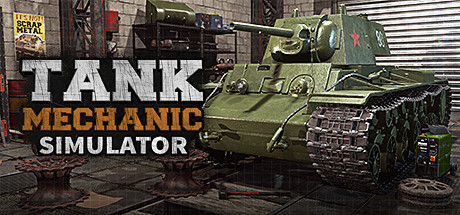 《坦克维修模拟 Tank Mechanic Simulator》中文版百度云迅雷下载v1.3.4.1|容量11.1GB|官方简体中文|支持键盘.鼠标.手柄