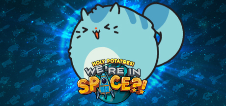 《神圣土豆的太空飞船 Holy Potatoes! We are in Space?!》中文版百度云迅雷下载v1.1.4.2
