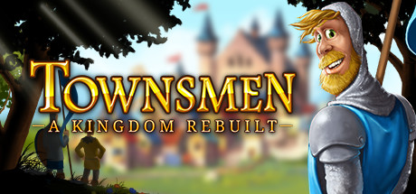 《家园：重建王国 Townsmen - A Kingdom Rebuilt》中文版百度云迅雷下载v2.2.8.79