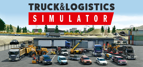 《卡车和物流模拟器 Truck and Logistics Simulator》中文版测试版百度云迅雷下载整合The Mega升级档