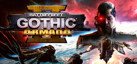 《哥特舰队：阿玛达2 Battlefleet Gothic: Armada 2》中文版百度云迅雷下载v19676 集成DLC