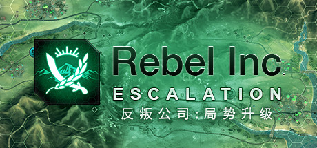 《反叛公司：局势升级 Rebel Inc: Escalation》中文版正式版百度云迅雷下载