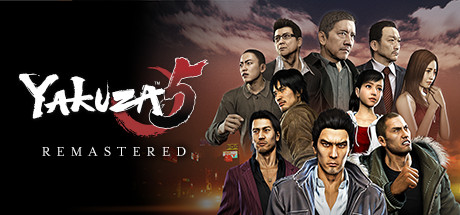 《如龙5：重制版 Yakuza 5 Remastered》中文版百度云迅雷下载