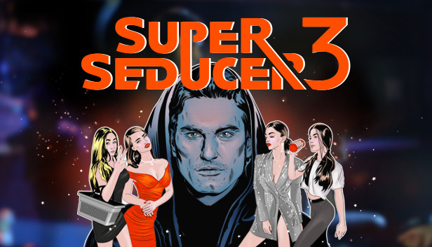 《超级情圣3 Super Seducer 3: The Final Seduction》中文版百度云迅雷下载