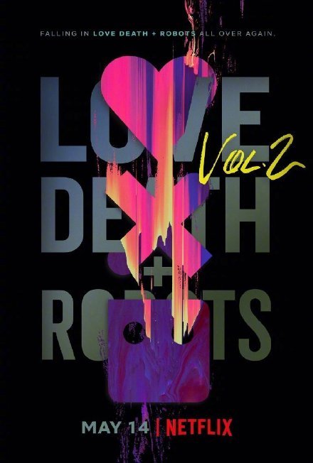 《爱，死亡和机器人》第二季现已全部登陆Netflix，共8集。
