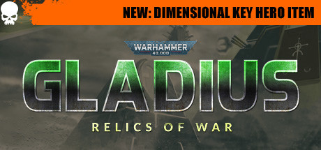 《战锤40K：格雷迪厄斯-遗迹之战 Warhammer 40,000: Gladius - Relics of War》中文版百度云迅雷下载v1.8.0