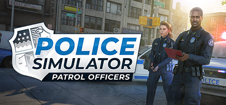 《警察模拟器：巡警 Police Simulator: Patrol Officers》中文版百度云迅雷下载v6.1.1|容量9.87GB|官方简体中文|支持键盘.鼠标.手柄