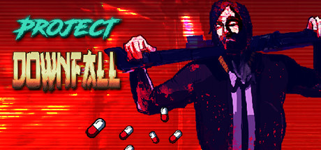 《陨落计划 Project Downfall》中文版百度云迅雷下载v0.9.26.0