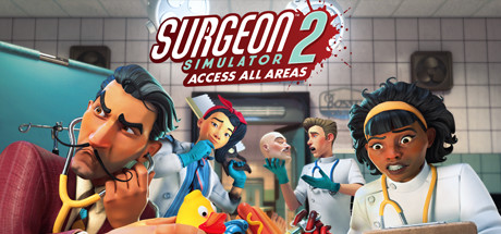 《外科模拟2 Surgeon Simulator 2》中文版百度云迅雷下载