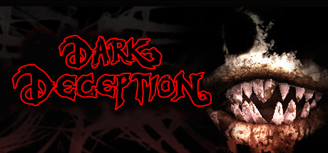 《黑暗欺骗 Dark Deception》中文版百度云迅雷下载1-4章