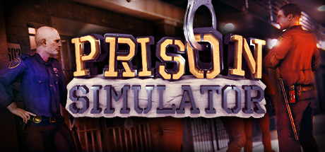 《监狱模拟器 Prison Simulator》中文版百度云迅雷下载v1.3.1.3