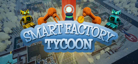 《超智能工厂大亨 Smart Factory Tycoon》中文版百度云迅雷下载初章