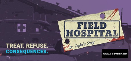 《战地医院：泰勒医生的故事 Field Hospital: Dr. Taylor's Story》中文版百度云迅雷下载v1.101|容量213MB|官方简体中文|支持键盘.鼠标