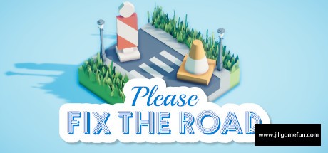 《请修复道路 Please Fix The Road》中文版百度云迅雷下载v1.1.7