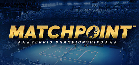 《决胜点：网球锦标赛 Matchpoint - Tennis Championships》中文版百度云迅雷下载