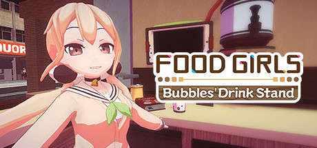 《食用系少女：泡泡饮料站 Food Girls - Bubbles' Drink Stand》中文版百度云迅雷下载