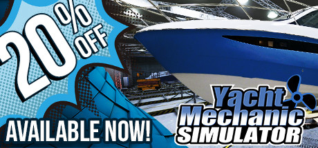 《游艇维修模拟 Yacht Mechanic Simulator》中文版百度云迅雷下载Build.9254143|容量11.2GB|官方简体中文|支持键盘.鼠标.手柄