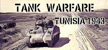 《坦克大战：突尼斯1943 Tank Warfare: Tunisia 1943》英文版百度云迅雷下载Build3598.20230421