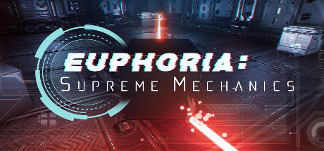 《至尊机械 Euphoria: Supreme Mechanics》中文版百度云迅雷下载v1.0