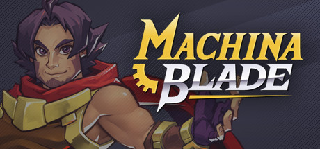 《机械之刃 Machina Blade》英文版百度云迅雷下载