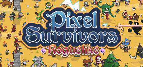 《像素生存者：Roguelike Pixel Survivors》中文版百度云迅雷下载v0.2.9.2