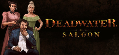 《死水酒馆 Deadwater Saloon》英文版百度云迅雷下载
