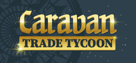 《商队商业富翁 Caravan Trade Tycoon》英文版百度云迅雷下载