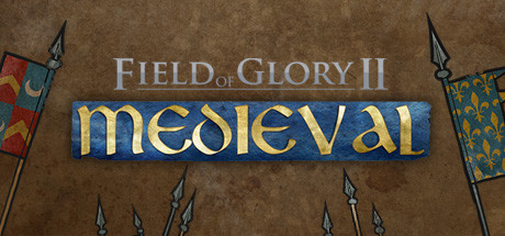 《荣耀战场2：中世纪 Field of Glory II: Medieval》英文版百度云迅雷下载v1.5.6