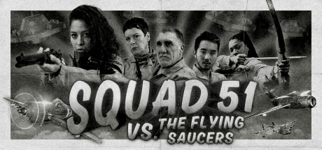 《劲爆51飞行队 Squad 51 vs. the Flying Saucers》中文版百度云迅雷下载