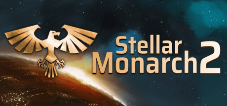 《恒星领主2 Stellar Monarch 2》英文版百度云迅雷下载v1.11