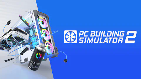 《装机模拟器2 PC Building Simulator 2》中文版百度云迅雷下载v1.2.56a|容量26GB|官方简体中文|支持键盘.鼠标.手柄|赠多项修改器