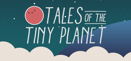 《小小星球的故事 Tales of the Tiny Planet》中文版百度云迅雷下载v1.2