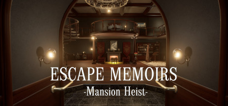 《逃生回忆录：豪宅抢劫案 Escape Memoirs: Mansion Heist》英文版百度云迅雷下载v1.1.0